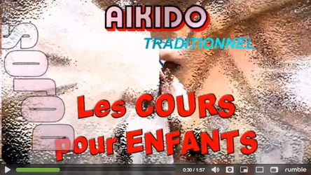  L'aïkido et les enfants  vidéo comprendre l'Aïkido avec Alain Peyrache 